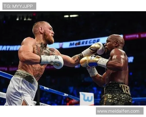 梅威瑟与康纳世纪对决门票热销观赛体验不容错过